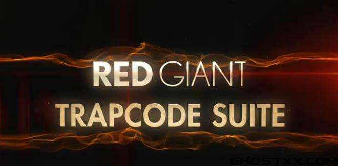 视觉特效插件套装Red Giant Complete Suite 2017 for Mac破解版下载